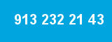 913 232 21 43